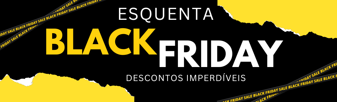 Esquenta Black Friday