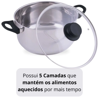 Panela Caarola em Ao Inox 25cm Induo e a Gs 5,3 Litros com Tampa Fundo Triplo Mor